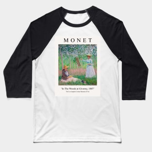 Claude Monet Painting - In The Woods at Giverny Baseball T-Shirt